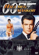 Die Another Day - Hungarian DVD movie cover (xs thumbnail)