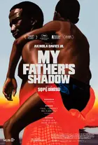 My Father's Shadow Poster