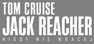 Jack Reacher: Never Go Back - Polish Logo (xs thumbnail)