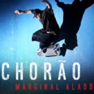 Chor&atilde;o: Marginal Alado - Brazilian Movie Cover (xs thumbnail)