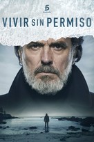 &quot;Vivir sin permiso&quot; - Spanish Movie Poster (xs thumbnail)