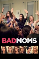 Bad Moms - Movie Cover (xs thumbnail)