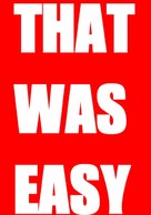 That Was Easy - DVD movie cover (xs thumbnail)