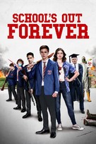 School&#039;s Out Forever - British Movie Cover (xs thumbnail)
