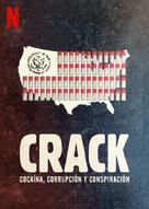 Crack: Cocaine, Corruption &amp; Conspiracy - Mexican Video on demand movie cover (xs thumbnail)