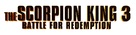 The Scorpion King 3: Battle for Redemption - Logo (xs thumbnail)