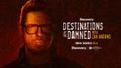 &quot;Destinations of the Damned with Zak Bagans&quot; - Movie Poster (xs thumbnail)