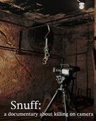 Snuff: A Documentary About Killing on Camera - Movie Poster (xs thumbnail)