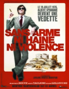 Sans arme, ni haine, ni violence - French poster (xs thumbnail)