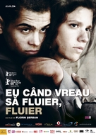 Eu cand vreau sa fluier, fluier - Romanian Movie Poster (xs thumbnail)