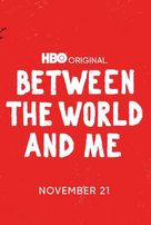 Between the World and Me - Movie Poster (xs thumbnail)