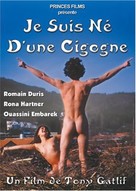 Je suis n&eacute; d&#039;une cigogne - French DVD movie cover (xs thumbnail)