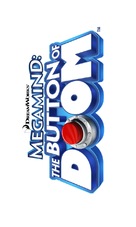 Megamind: The Button of Doom - Logo (xs thumbnail)