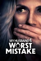 My Husband&#039;s Worst Mistake - Movie Poster (xs thumbnail)