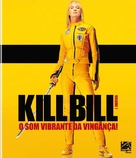 Kill Bill: Vol. 1 - Brazilian Blu-Ray movie cover (xs thumbnail)