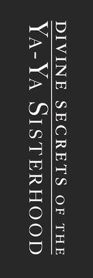 Divine Secrets of the Ya-Ya Sisterhood - Logo (xs thumbnail)