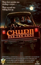 C.H.U.D. II - Bud the Chud - VHS movie cover (xs thumbnail)