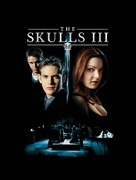 The Skulls III - Movie Poster (xs thumbnail)