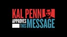 &quot;Kal Penn Approves This Message&quot; - Logo (xs thumbnail)