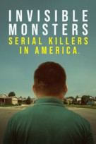 Invisible Monsters: Serial Killers in America - Video on demand movie cover (xs thumbnail)