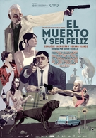 El muerto y ser feliz - Spanish Movie Poster (xs thumbnail)