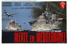 Alerte en M&eacute;diterran&eacute;e - French Movie Poster (xs thumbnail)