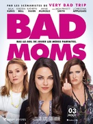 Bad Moms - French Movie Poster (xs thumbnail)