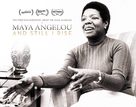Maya Angelou and Still I Rise - Movie Poster (xs thumbnail)