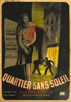 Quartier sans soleil  Poster
