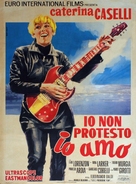 Io non protesto, io amo - Italian Movie Poster (xs thumbnail)