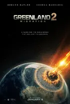 Greenland 2: Migration Poster