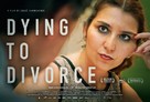 Dying to Divorce - British Movie Poster (xs thumbnail)