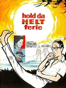 Hold da helt ferie - Danish Movie Poster (xs thumbnail)