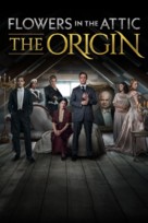Flowers in the Attic: The Origin - Movie Poster (xs thumbnail)