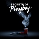 Secrets of Playboy - Movie Poster (xs thumbnail)