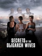 Secrets of the Oligarch Wives - Movie Cover (xs thumbnail)