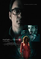 Matar el tiempo - Spanish Movie Poster (xs thumbnail)