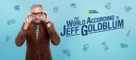 &quot;The World According to Jeff Goldblum&quot; - Movie Poster (xs thumbnail)