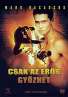 Only the Strong - Hungarian Movie Cover (xs thumbnail)