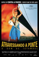 Crossing the Bridge: The Sound of Istanbul - Brazilian Movie Poster (xs thumbnail)