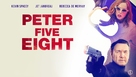 Peter Five Eight - Movie Poster (xs thumbnail)