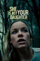 She Is Not Your Daughter - poster (xs thumbnail)