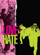 Love + Hate - Movie Poster (xs thumbnail)