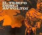 Il tempo degli avvoltoi - Italian poster (xs thumbnail)