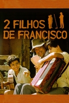 2 Filhos de Francisco - Brazilian DVD movie cover (xs thumbnail)