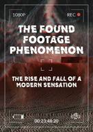 The Found Footage Phenomenon - British Movie Poster (xs thumbnail)