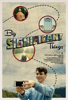 Big Significant Things - Movie Poster (xs thumbnail)