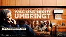 Was uns nicht umbringt - German Movie Poster (xs thumbnail)