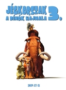 Ice Age: Dawn of the Dinosaurs - Hungarian Movie Poster (xs thumbnail)