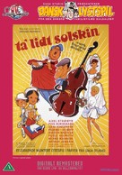 Ta&#039; lidt solskin - Danish DVD movie cover (xs thumbnail)